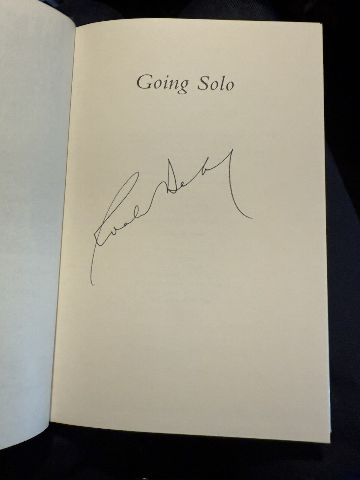Roald Dahl (SIGNED) Going Solo : FIrst Edition 1986