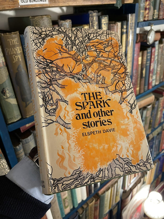 Elspeth Davie : The Spark and Other Stories : 1st UK Edition VGC