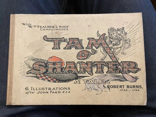 c 1900 Robert Burns : Tam O'Shanter : Teacher's Scottish Whisky : John Reid