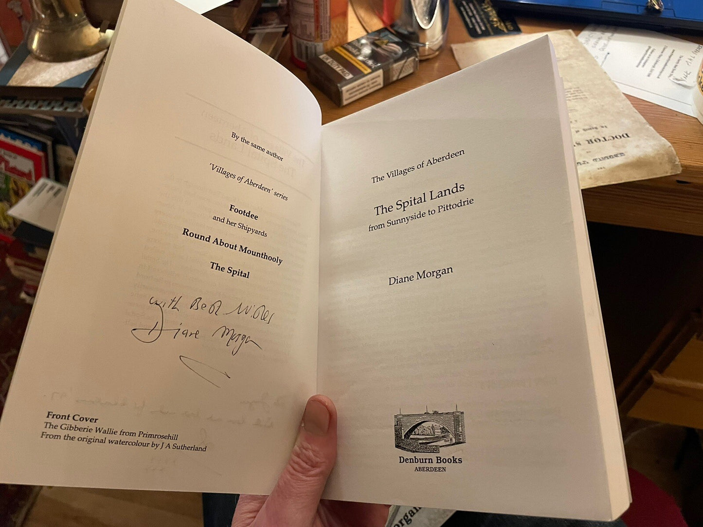 The Spital & Spital Lands : Villages of Aberdeen : Diane Morgan SIGNED : 2 Books