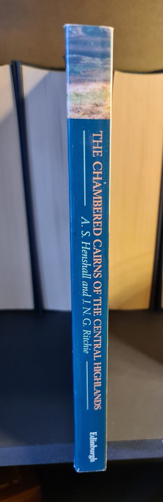 The Chambered Cairns of the Central Highlands, Henshall & Ritchie: 1st Edition