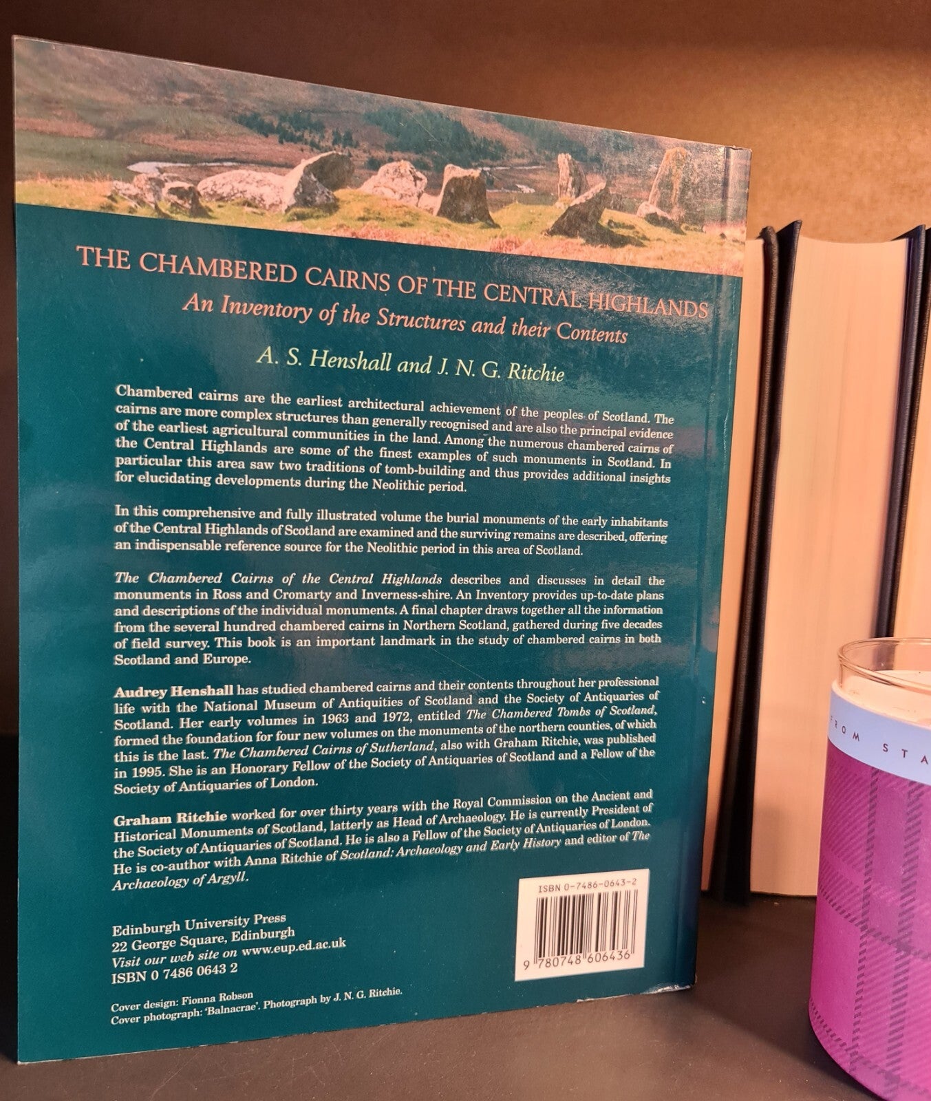 The Chambered Cairns of the Central Highlands, Henshall & Ritchie: 1st Edition