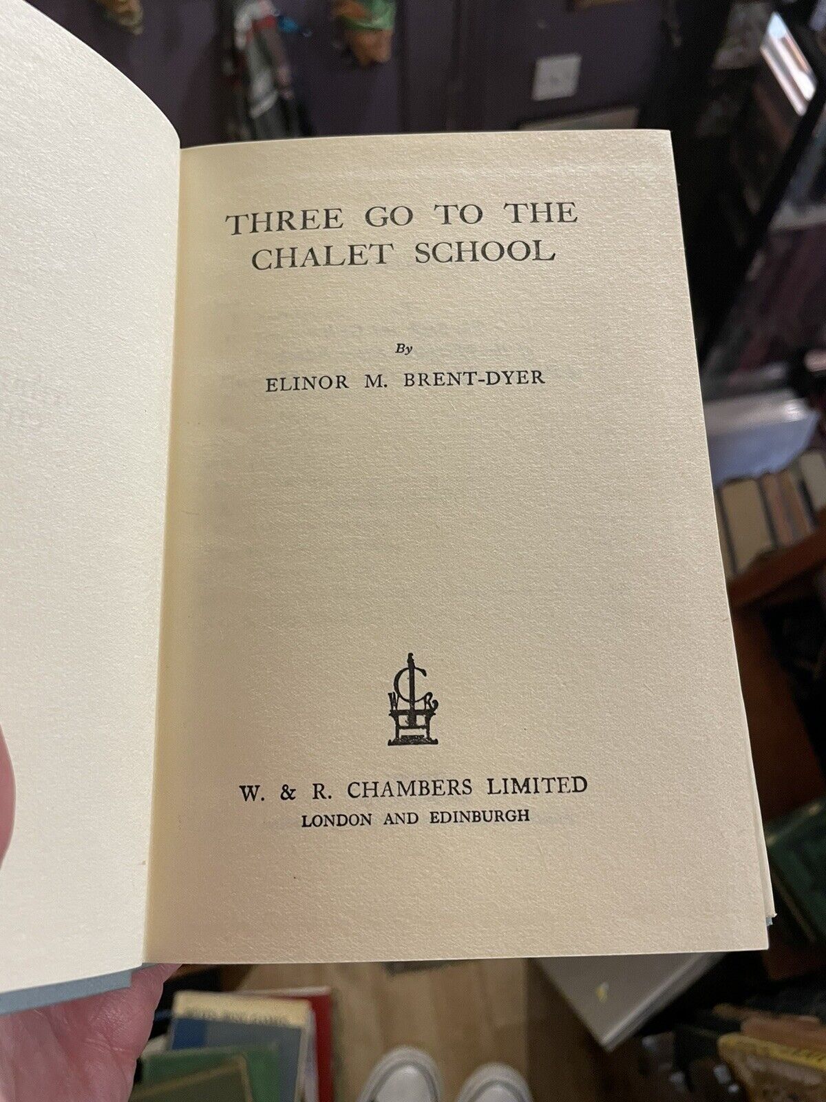 Elinor Brent-Dyer : Three Go To The Chalet School : 1st Edition 1949 : Fine Copy