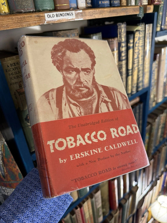 1932 Tobacco Road : Erskine Caldwell : 1st Thus : Unabridged Edition