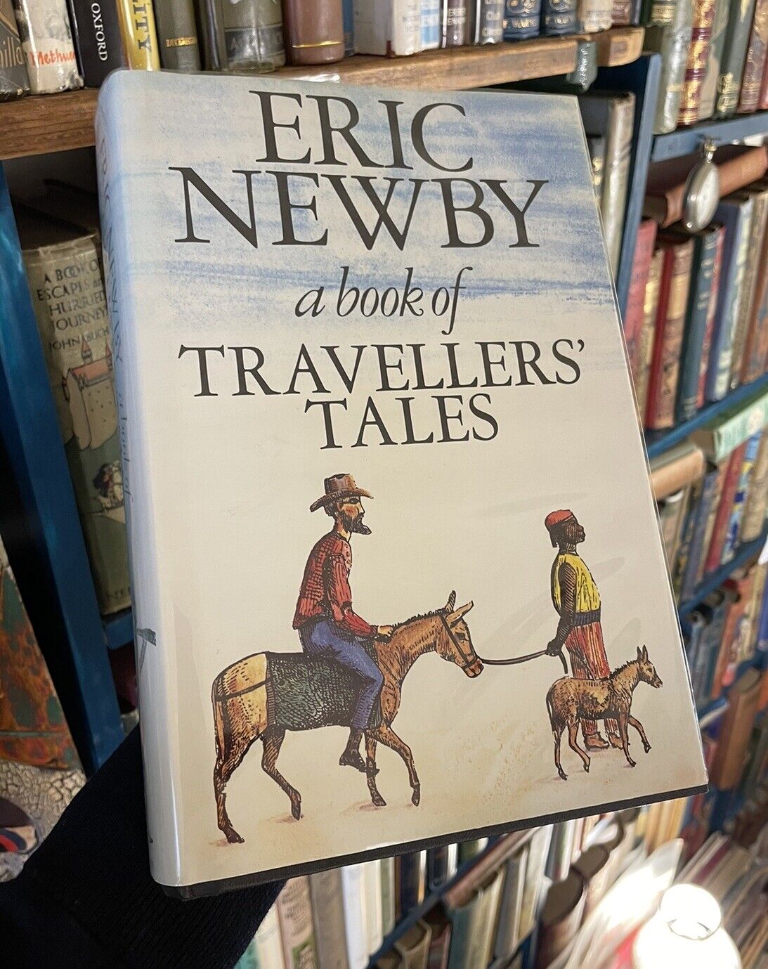 Eric Newby : A Book of Traveller's Tales : SIGNED First Edition 1985