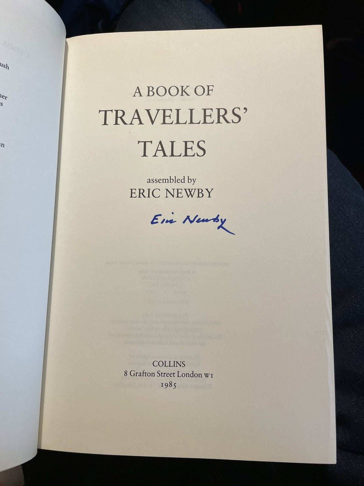 Eric Newby : A Book of Traveller's Tales : SIGNED First Edition 1985