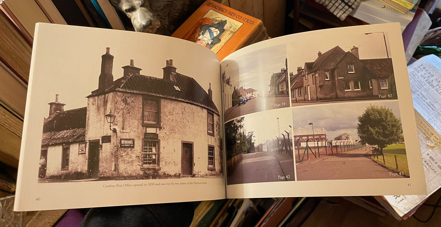 Tullibody and Cambus : Then & Now : Old Photographs : Local History VGC