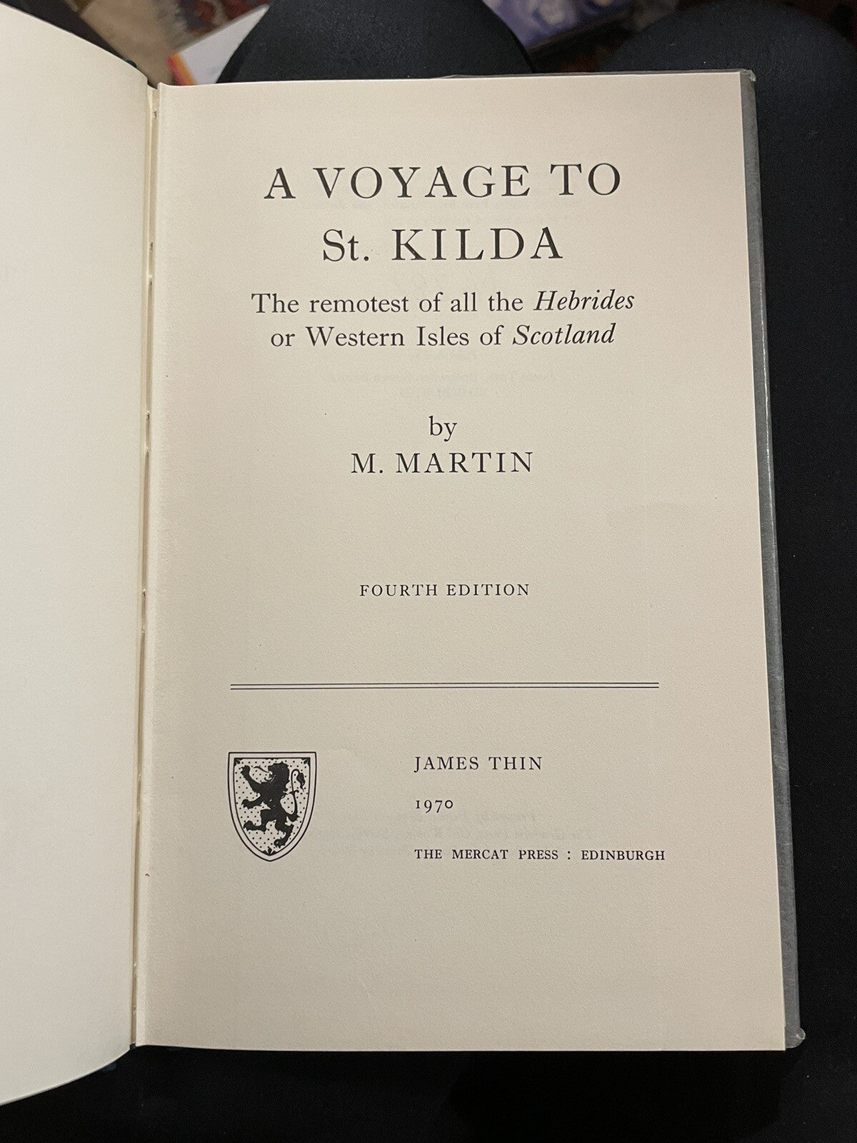 A Voyage To St. Kilda : Martin : James Thin 1970 Facsimile Edition