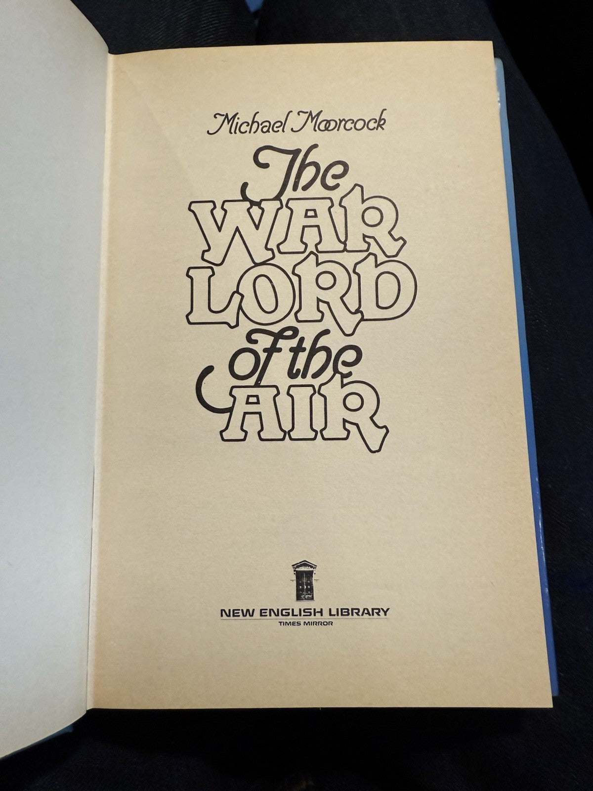 1971 Michael Moorcock : The Warlord of the Air : 1st Edition : Science Fiction