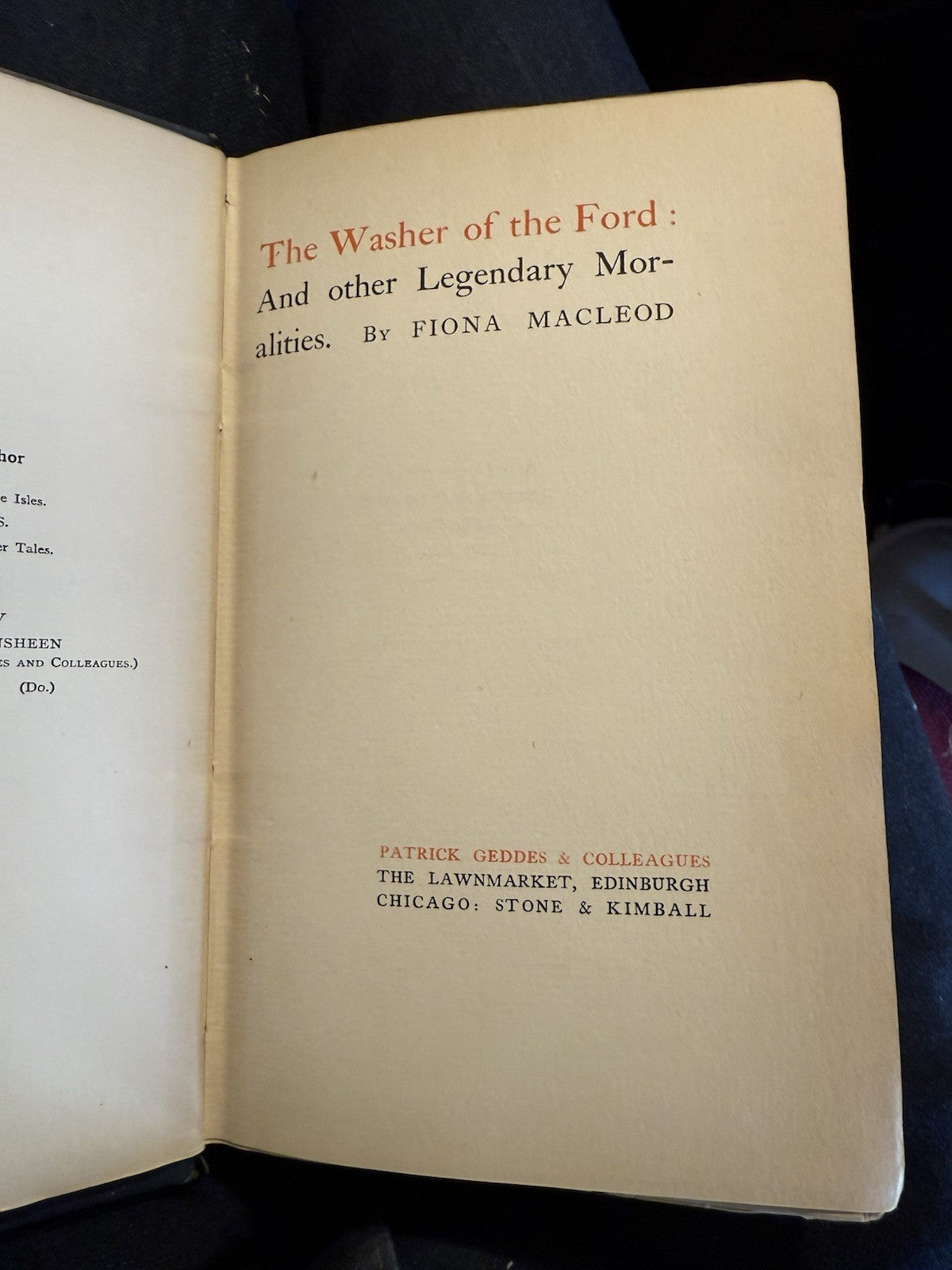 1896 The Washer of the Ford : Fiona Macleod : Presentation Copy