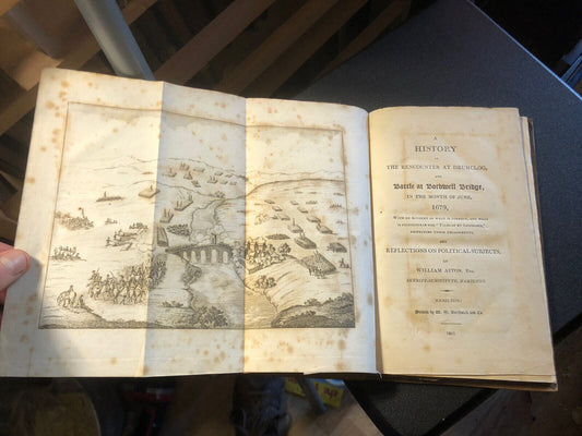 1821 History of the Rencounter at Drumclog & Battle at Bothwell Bridge 1679