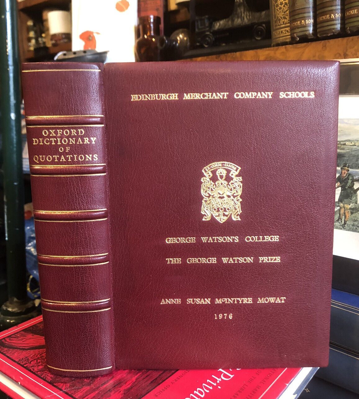 Oxford Dictionary of Quotations : Fine Binding : George Watson Prize Edinburgh