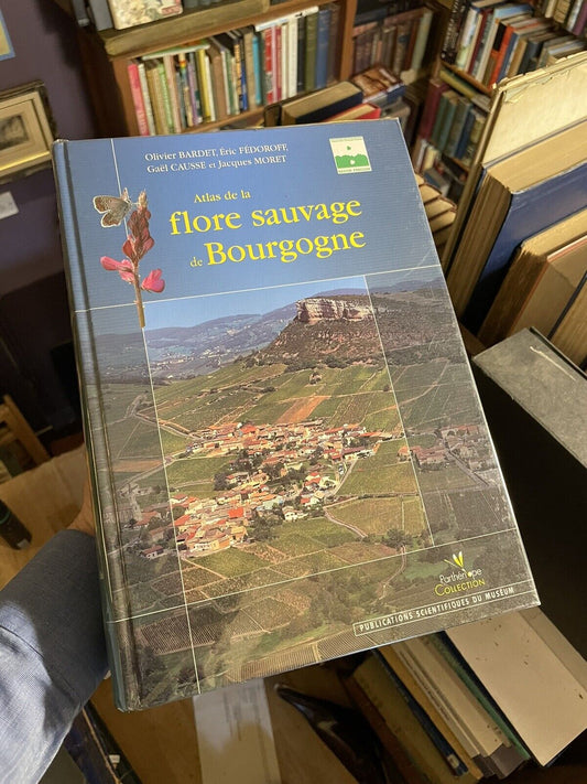 ATLAS DE LA FLORE SAUVAGE DE BOURGOGNE French Botany FLORA Plants