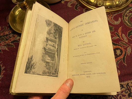 1852 MRS LOUDON Lady's Country Companion GARDENING Cooking DOMESTIC ANIMALS etc