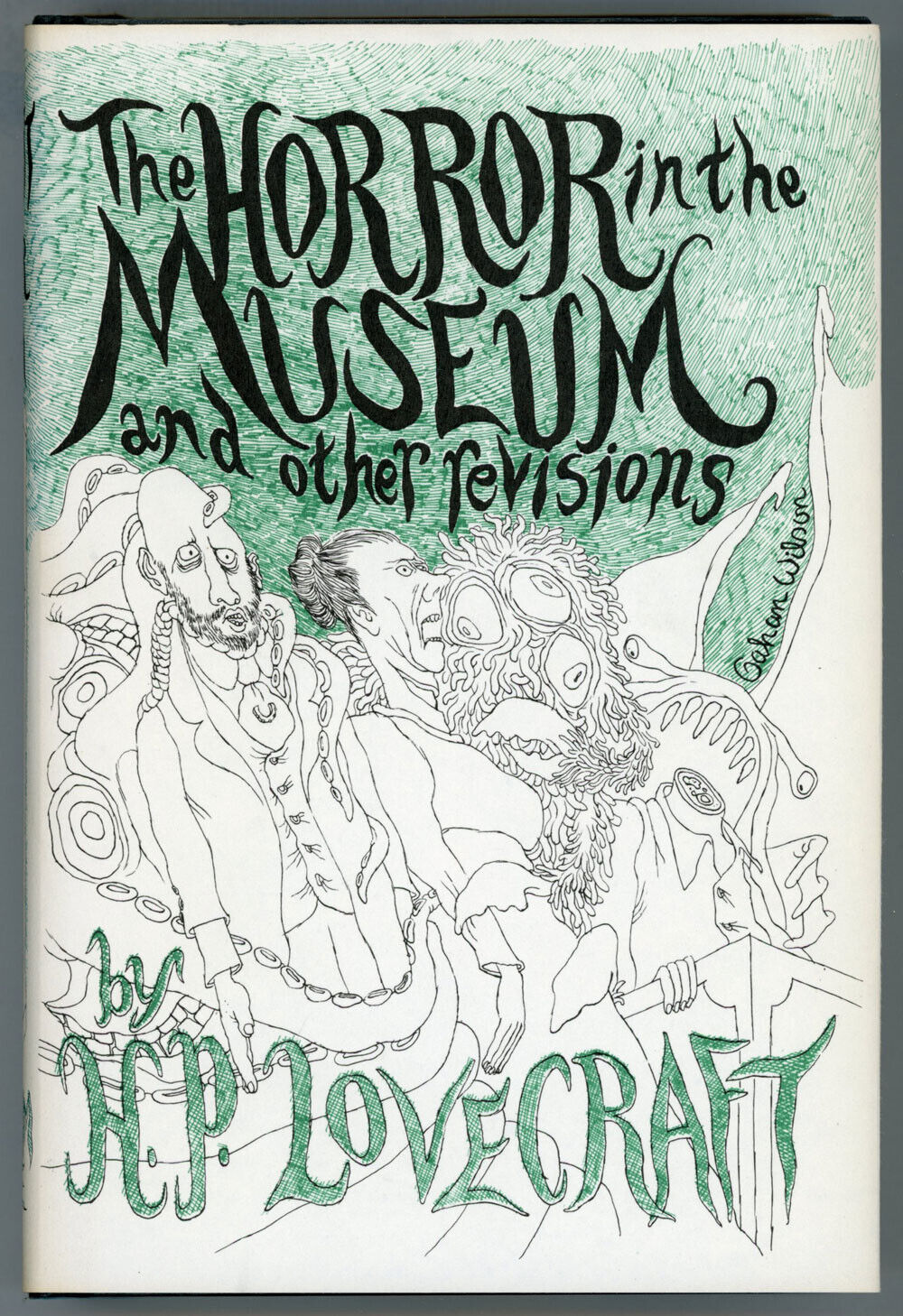 H. P. Lovecraft : The Horror in the Museum and Other Revisions : 1st/1st 1970