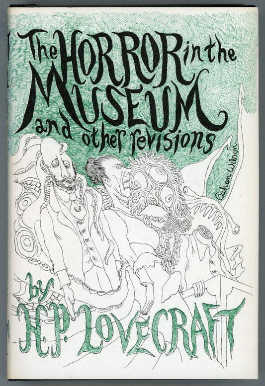 H. P. Lovecraft : The Horror in the Museum and Other Revisions : 1st/1st 1970