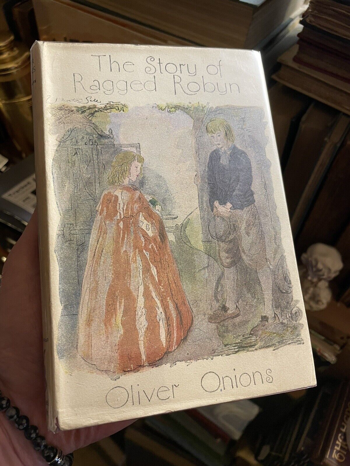 OLIVER ONIONS The Story Of Ragged Robyn FIRST EDITION 1945 with Dust Jacket VGC