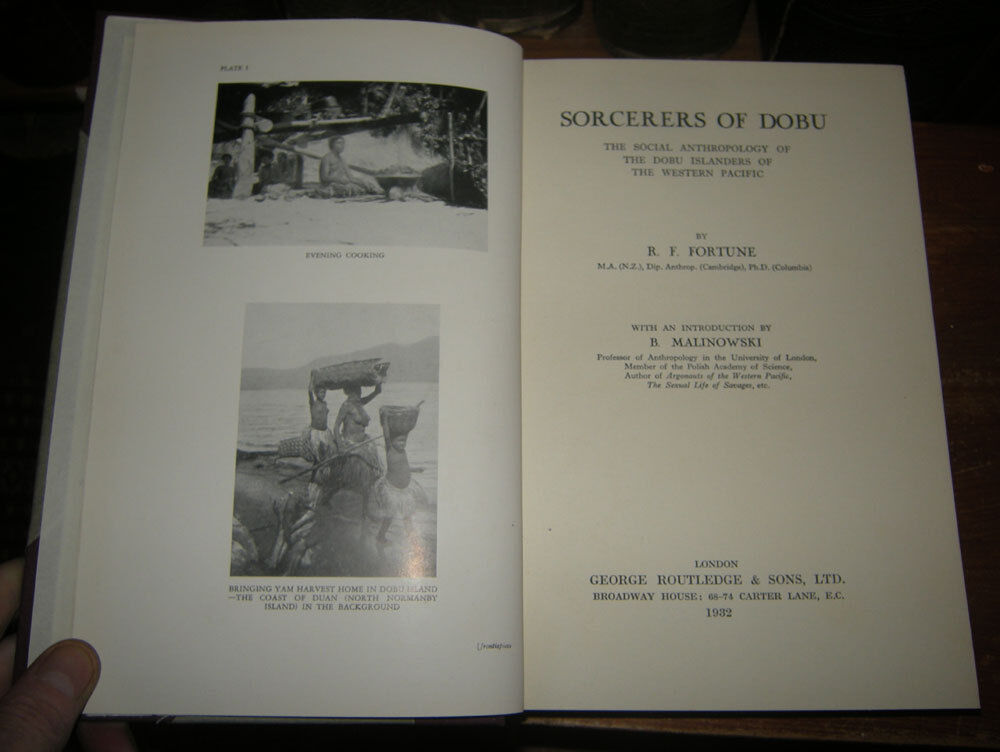 Sorcerers of Dobu / Social Anthropology / Dobu Islanders of the Western Pacific