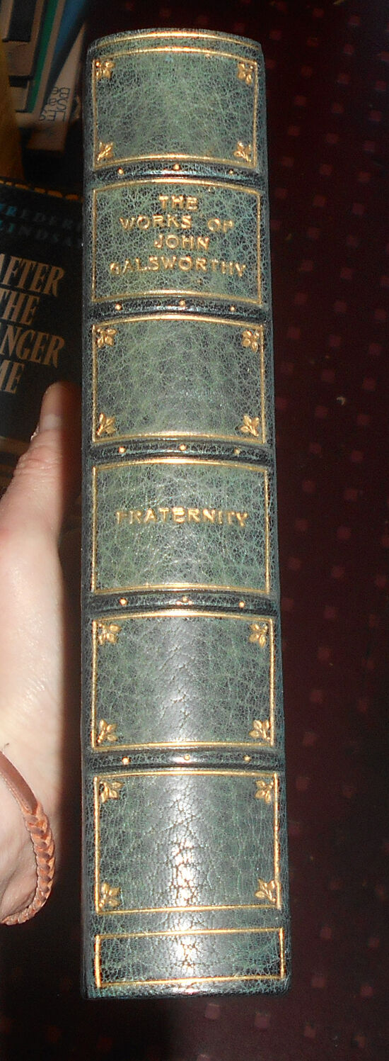 1923 JOHN GALSWORTHY - Fraternity - Lovely Fine Binding - Limited Ed