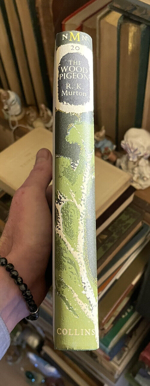 The Wood Pigeon : New Naturalist Monograph No. 20 ( NN ) R K Murton HB in DW