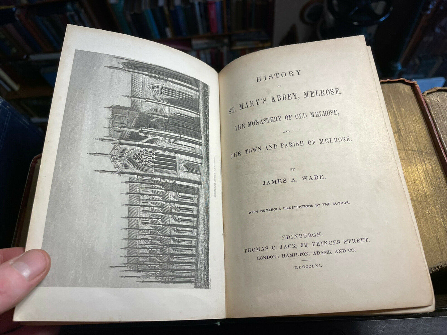 1861 Wade's History of St Marys Abbey Melrose : Monastery : History Scotland