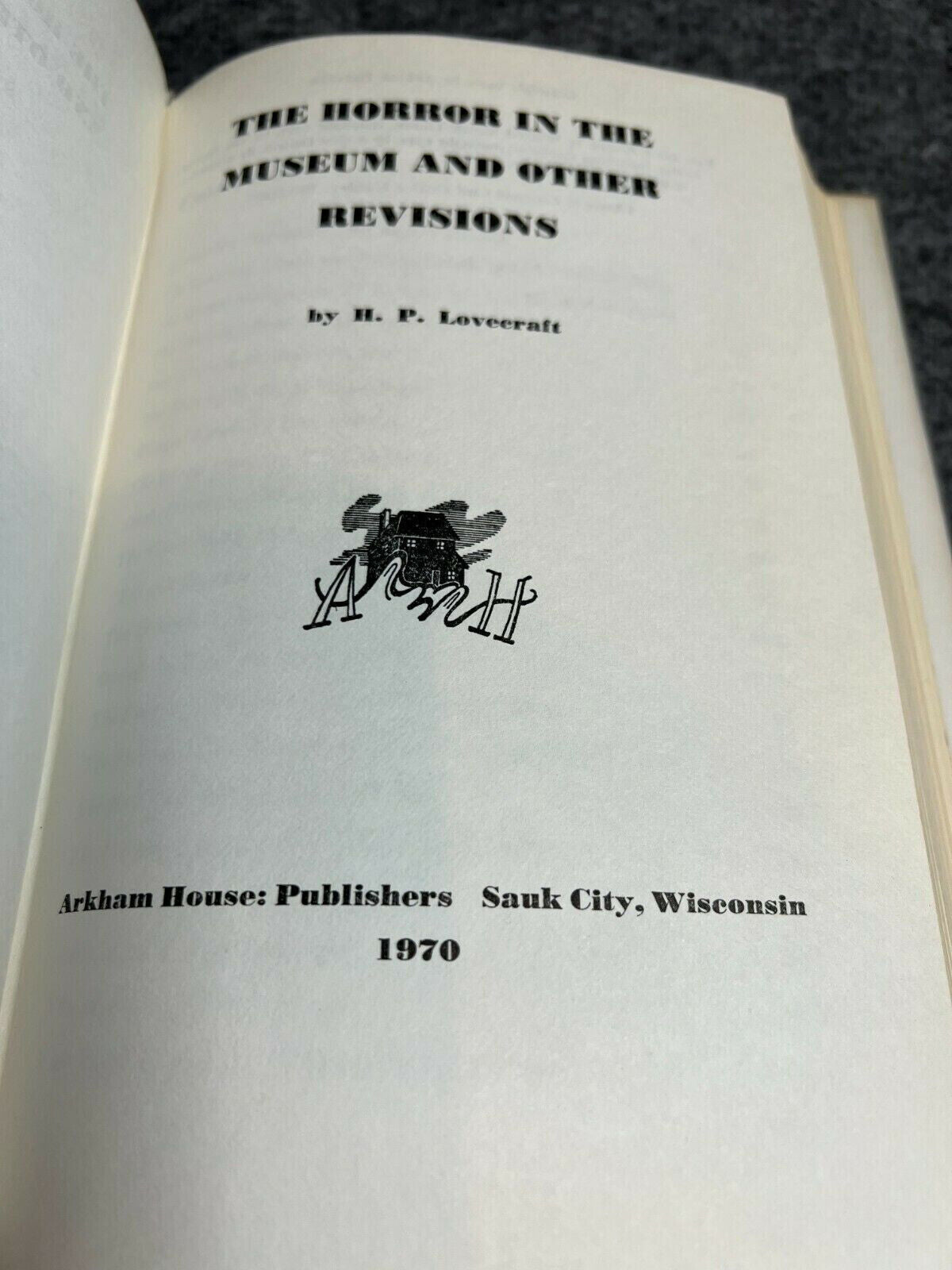 H. P. Lovecraft : The Horror in the Museum and Other Revisions : 1st/1st 1970