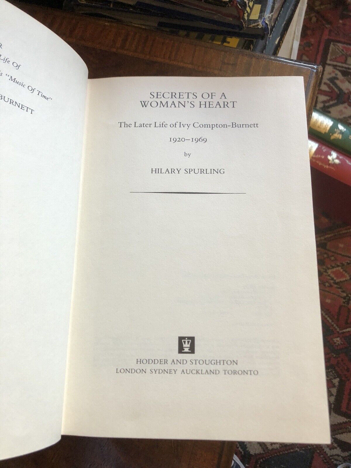 Early Life of Ivy Compton-Burnett : Ivy When Young + Secrets : Hilary Spurling