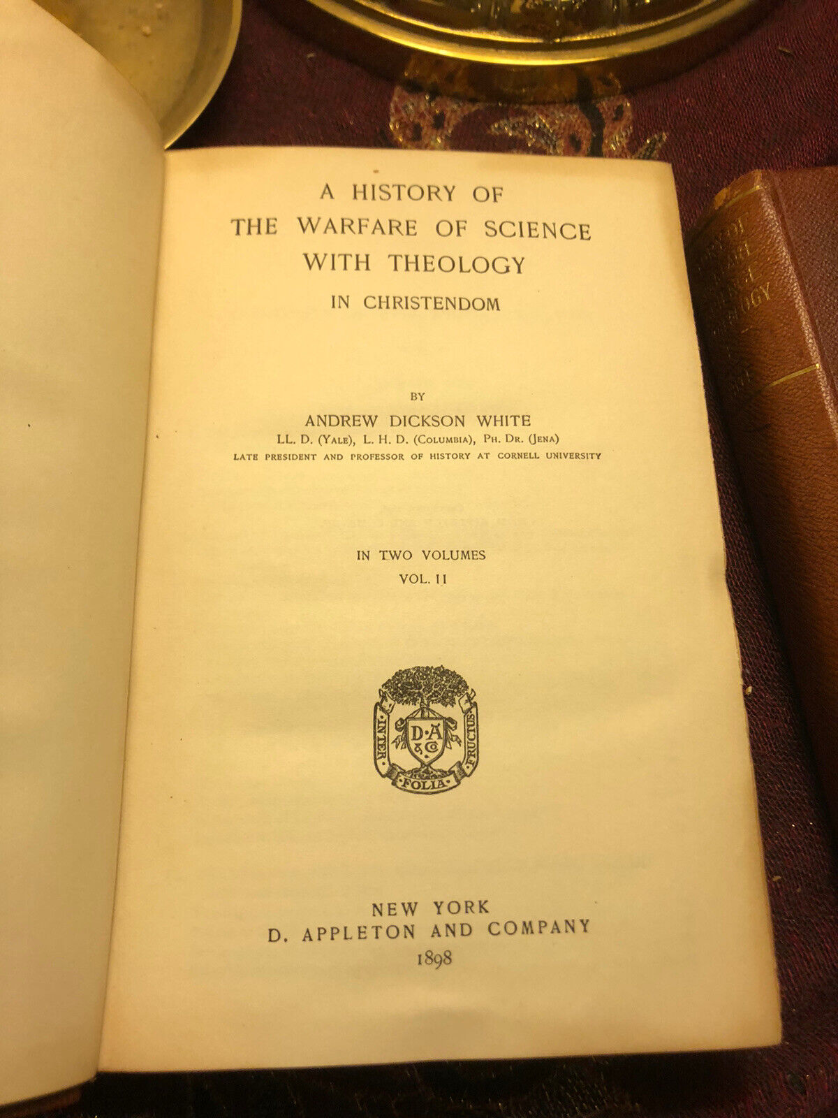 1898 HISTORY OF THE WARFARE OF SCIENCE : Dixon White : THEOLOGY IN CHRISTENDOM