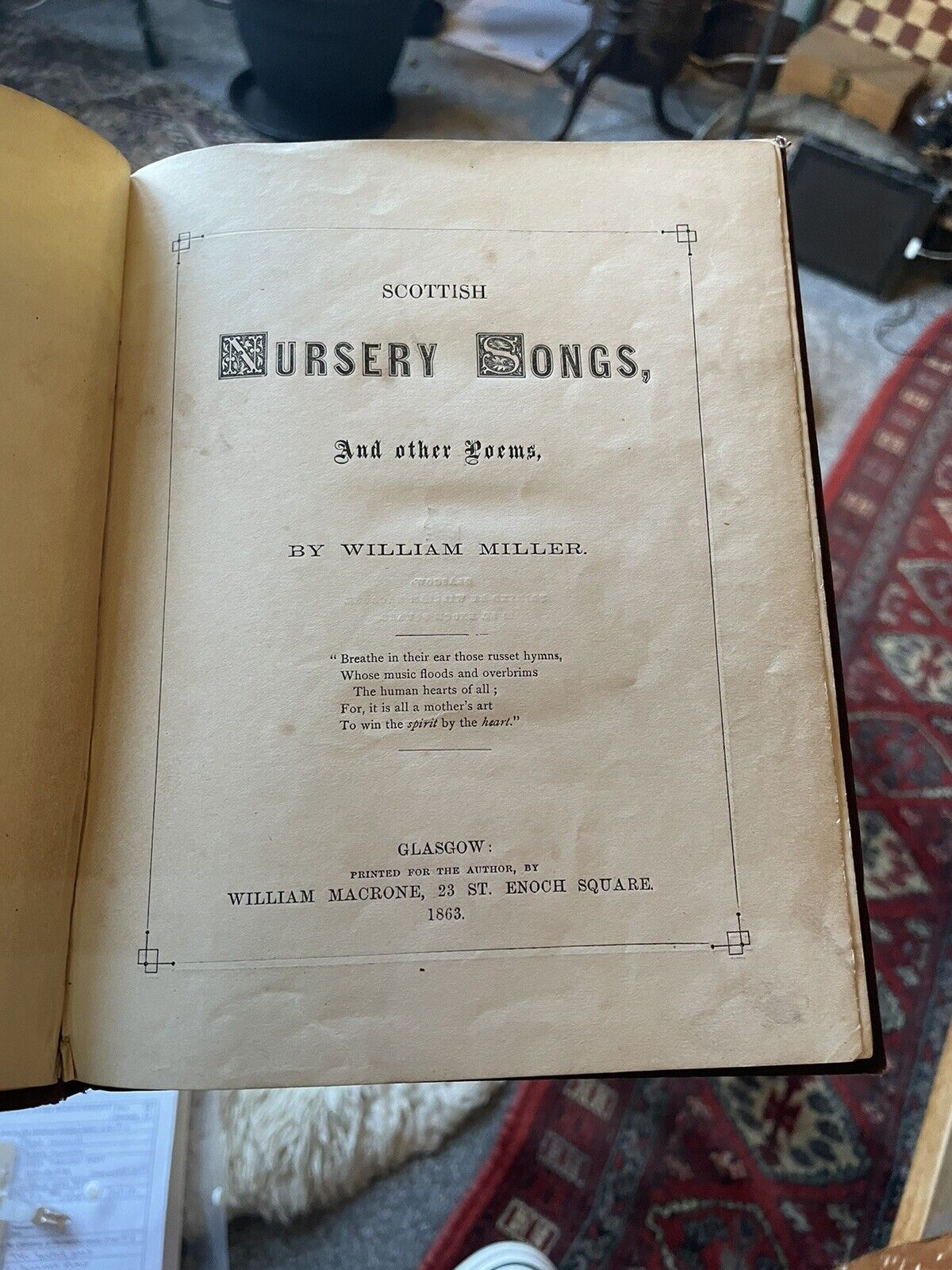 William Miller (Laureate) Scottish Nursery Songs (Rhymes) : Wee Willie Winkie : 1st Edition 1863