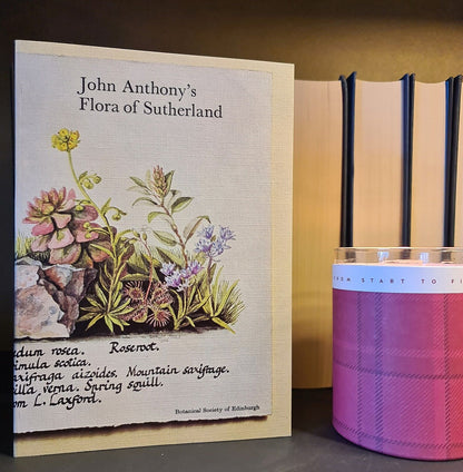 John Anthony's Flora of Sutherland, J.B. Kenworthy: 1st Edition: Botany