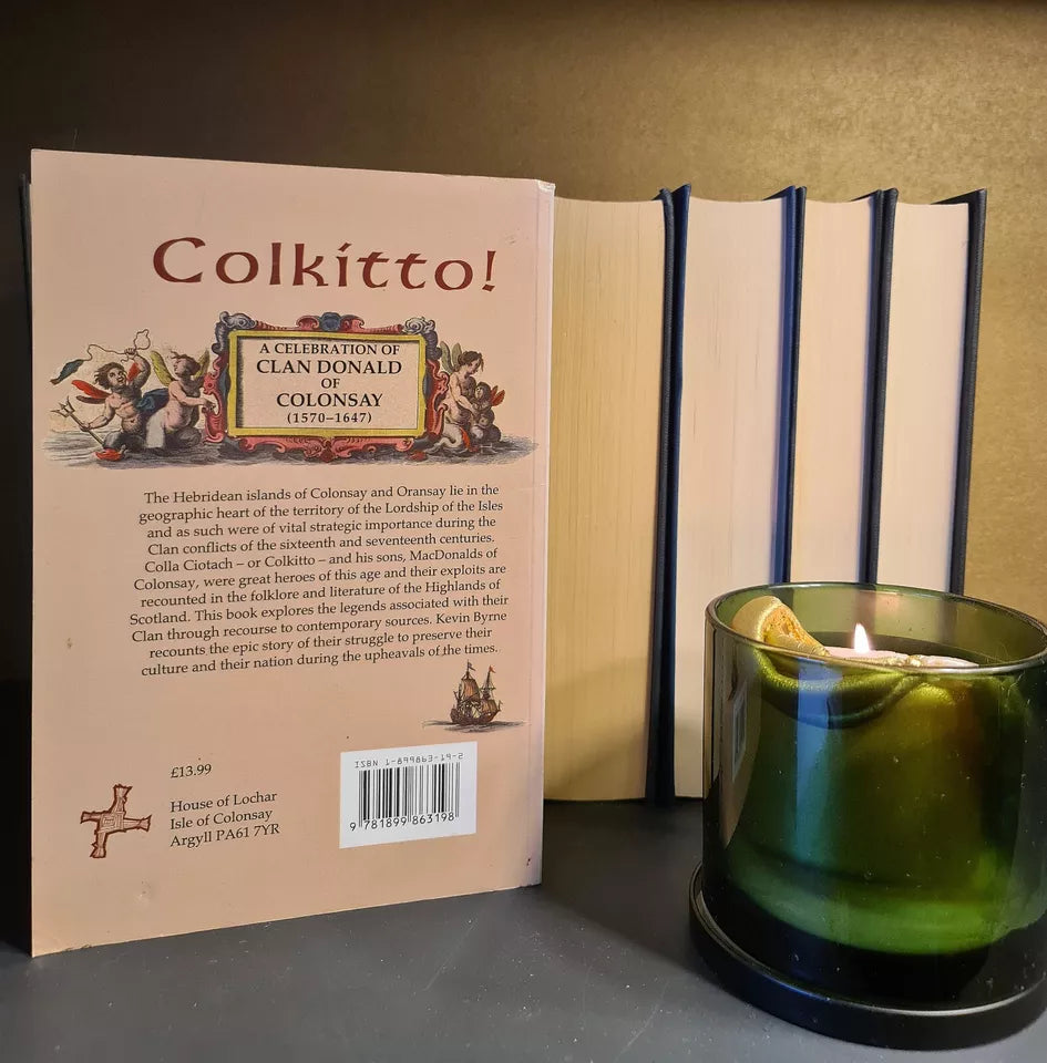 Colkitto! Celebration of Clan Donald, K. Byrne: 1st Edition: Scottish Islands