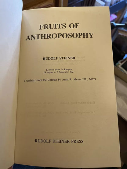 Rudolf Steiner : Fruits of Anthroposophy : 1st Edition 1986