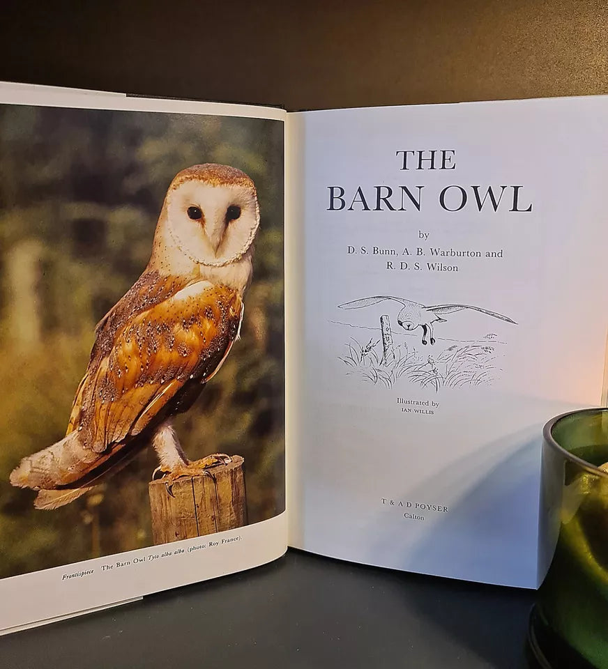 The Barn Owl: Bunn, Warburton, Wilson: Hardback: First Edition: Ornithology