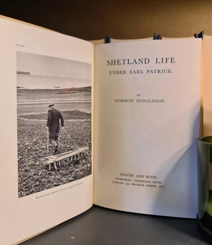 Shetland Life Under Earl Patrick, G. Donaldson: Hardback: 1st Edition