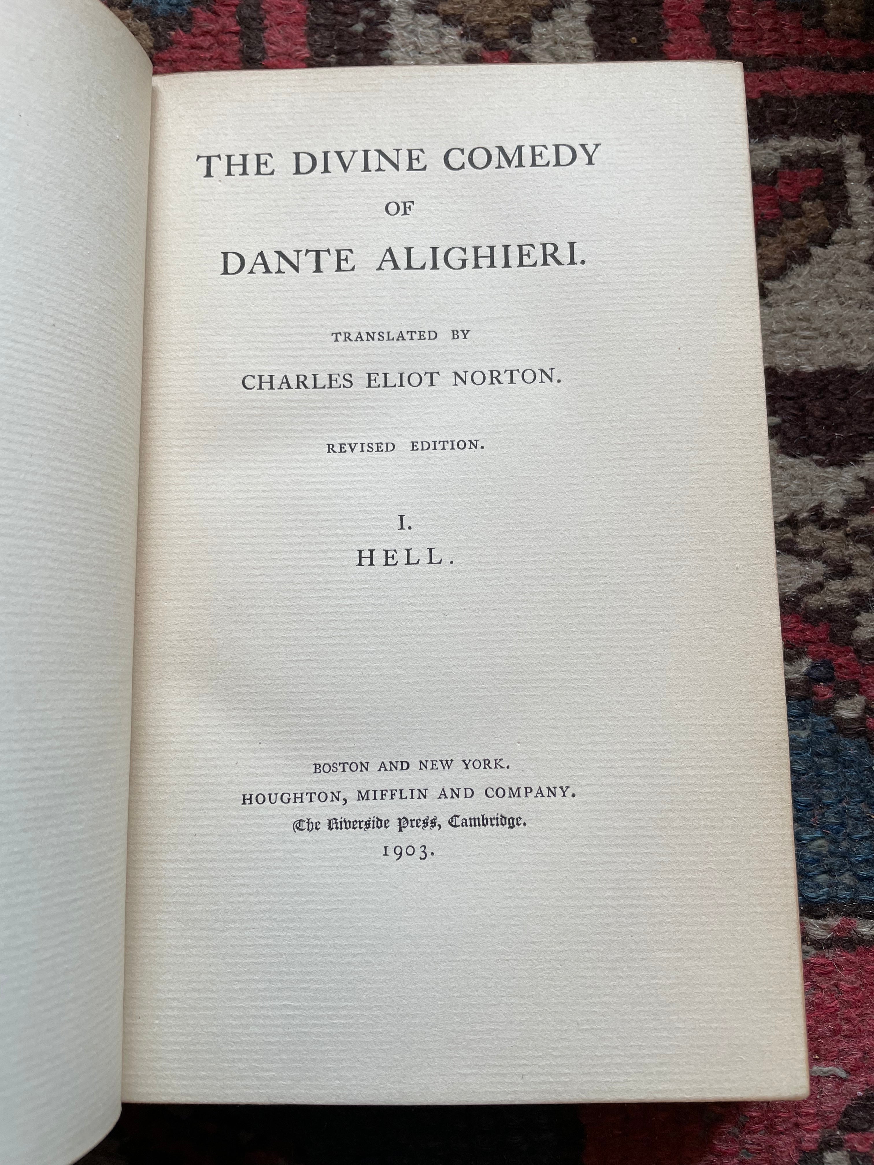 The Divine Comedy of Dante Alighieri Translated by Charles Eliot Norton 3 Volumes 1903