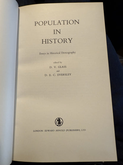 1965 Population in History : D. V. Glass : 1st Edition : Historical Demography