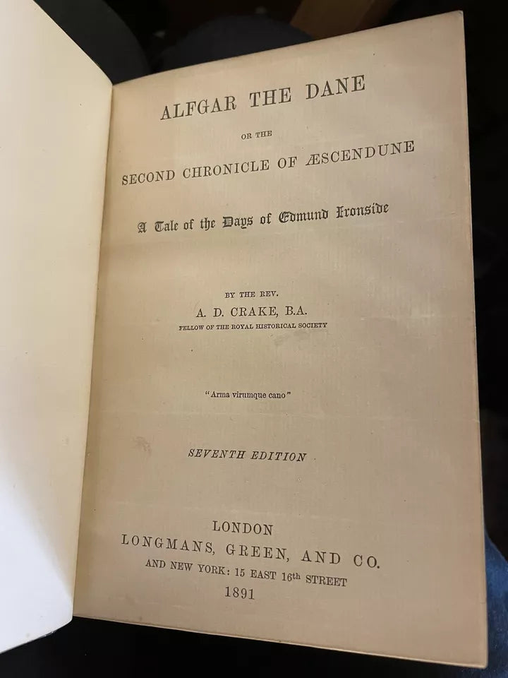 1891 Alfgar the Dane or the Second Chronicle of Aeschendune A. D. Crake