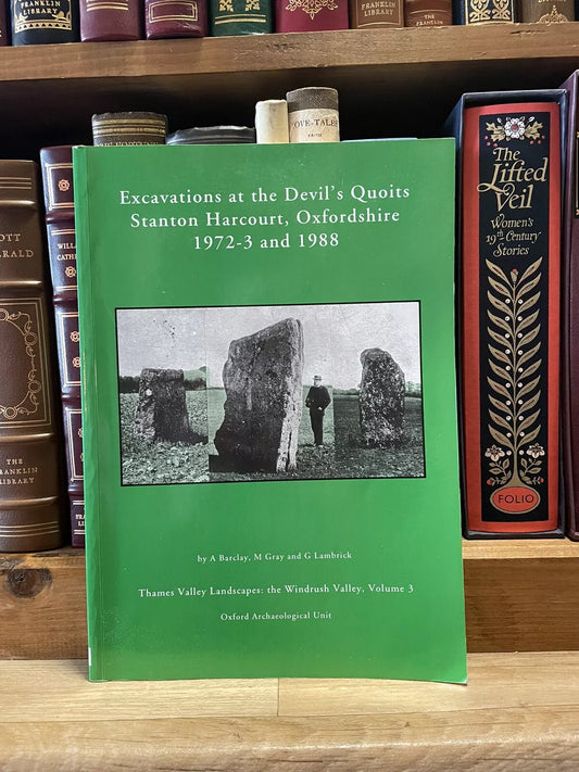 Devil's Quoits Excavations, Stanton Harcourt, Oxfordshire : Archaeology