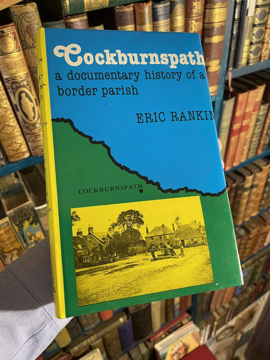 Cockburnspath : Social History of a Border Parish : Scottish Borders : Rankin