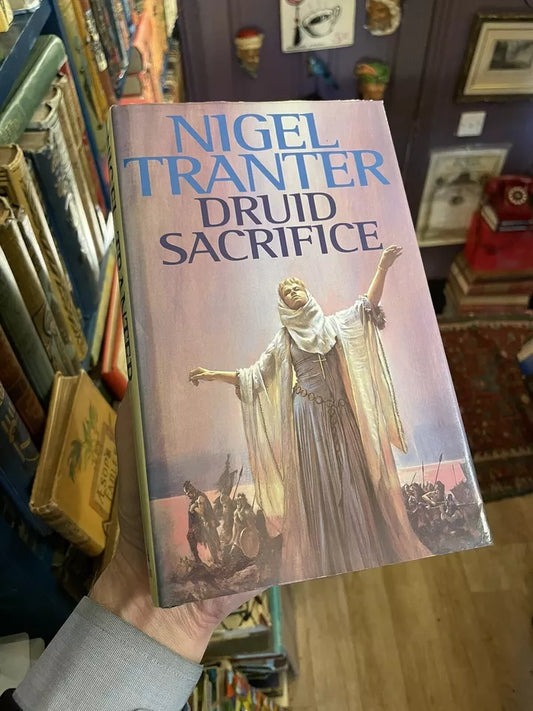 Nigel Tranter : Druid Sacrifice (SIGNED COPY) 1st Ed 1993 Historical Fiction