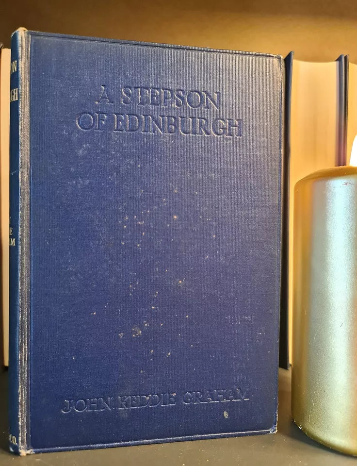 A Stepson of Edinburgh, J.K. Graham: Hardback: 1st Ed: William Falconer: 1925