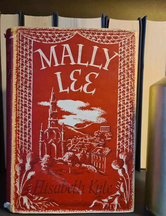 Mally Lee, Elisabeth Kyle: Hardback: 1st Edition: 1947: Scottish Crime Fiction