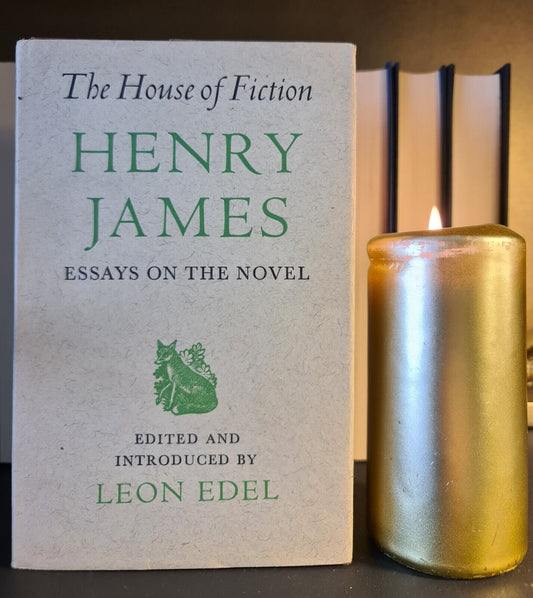 The House of Fiction, Essays on the Novel, Henry James: 1957: Intro by Leon Edel