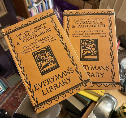 The Heroic Deeds of Gargantua & Pantagruel : Rabelais : Everyman's Library 1929