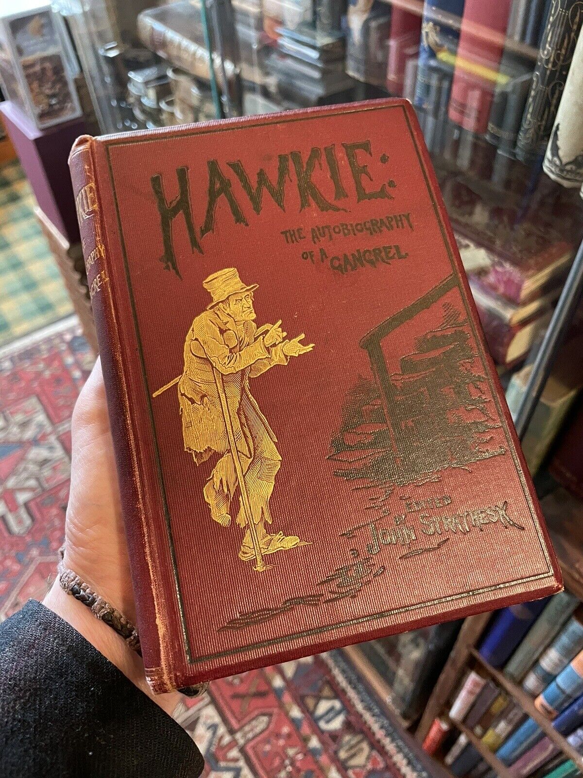 1888 Hawkie :The Autobiography of a Gangrel (Glasgow Beggar, Street Orator & Wit