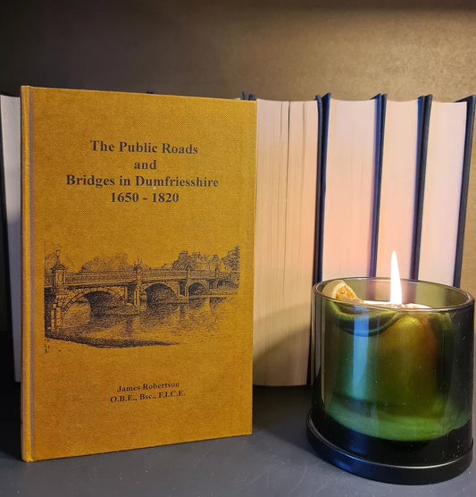 Public Roads & Bridges in Dumfriesshire, J. Robertson: Hardback: 1st Edition