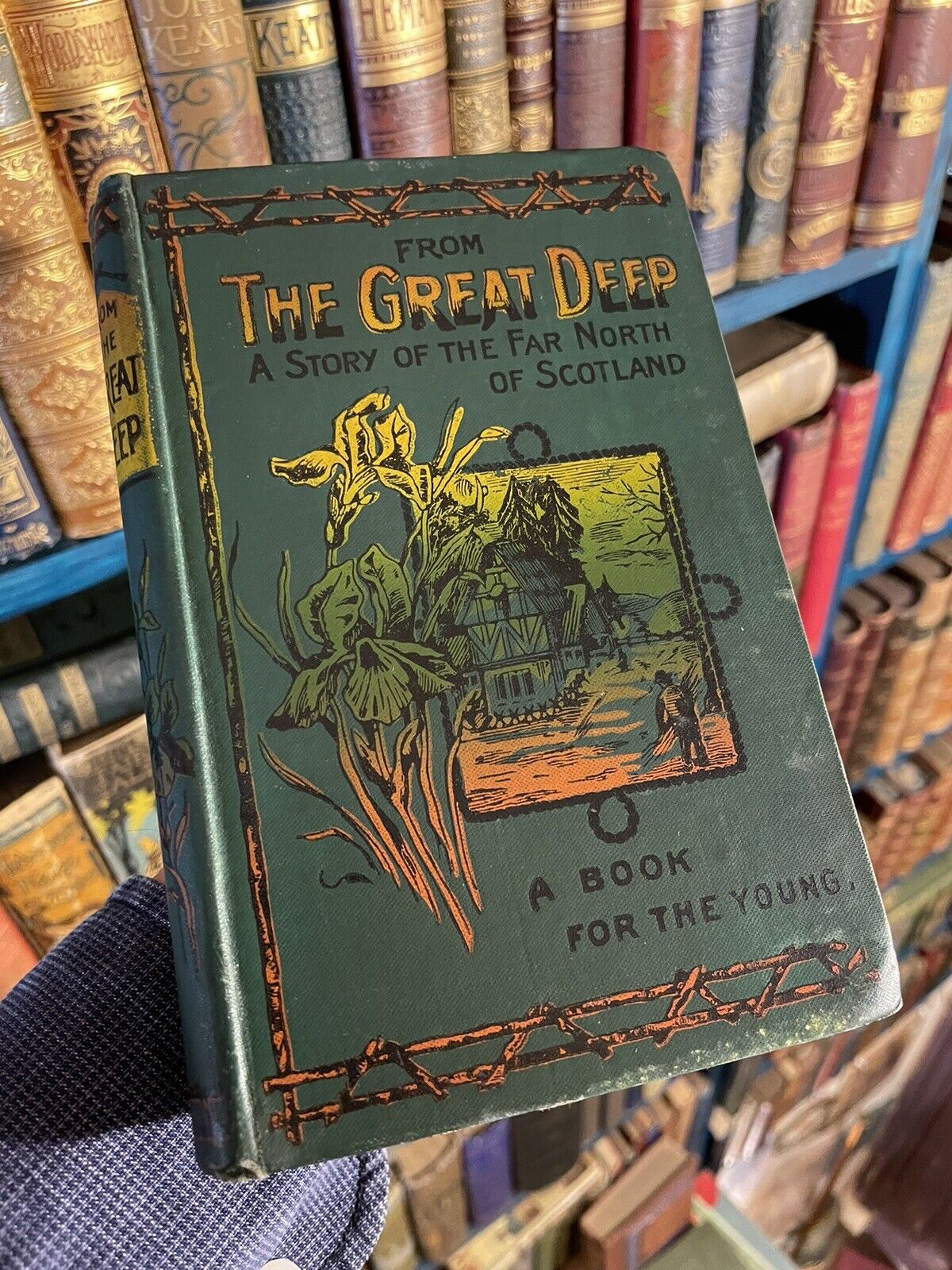 From the Great Deep : Story of the Far North of Scotland : M. B. Paxton 1907