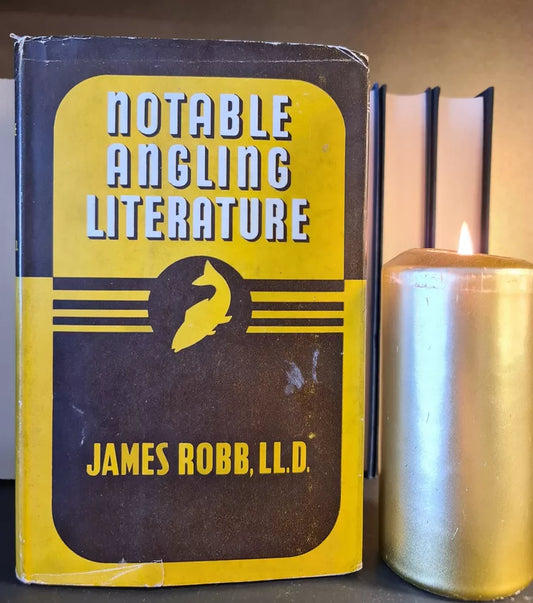 Notable Angling Literature, J. Robb: Hardback: 1st Edition: Fishing: Anglers