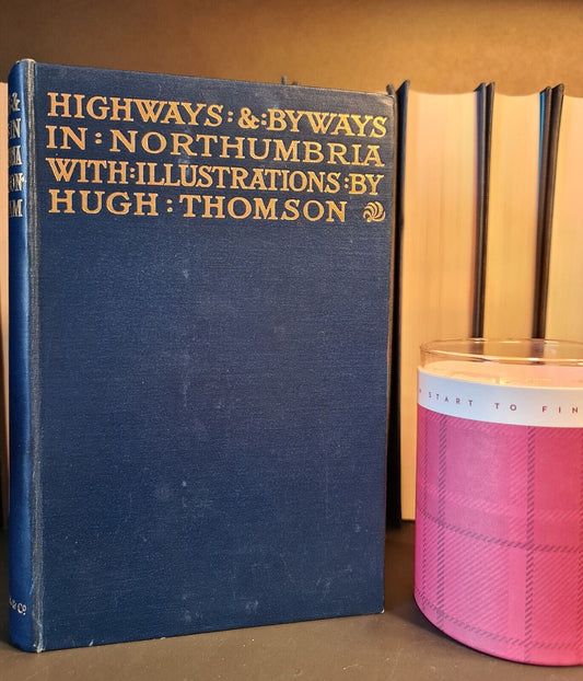 Highways & Byways in Northumbria, P.A. Graham: Hardback: 1st Edition