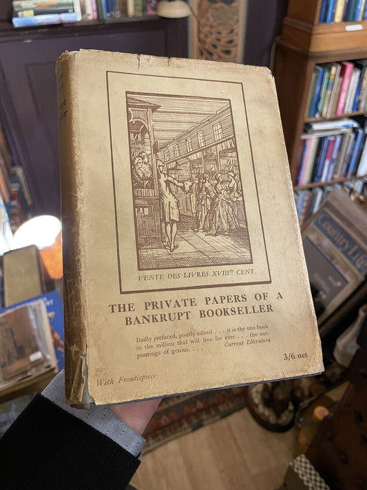 The Private Papers of a Bankrupt Bookseller : Vintage Bookselling 1932